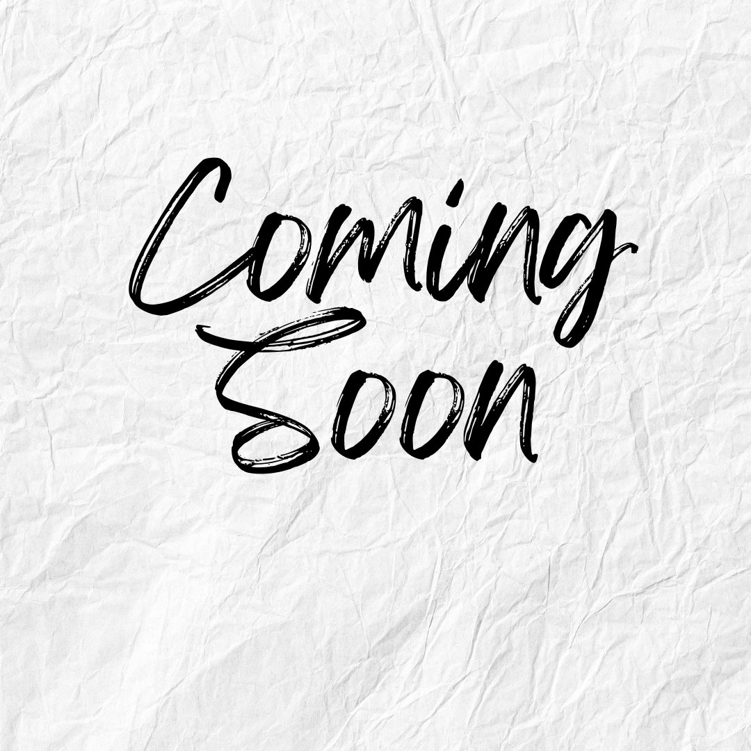 Coming Soon