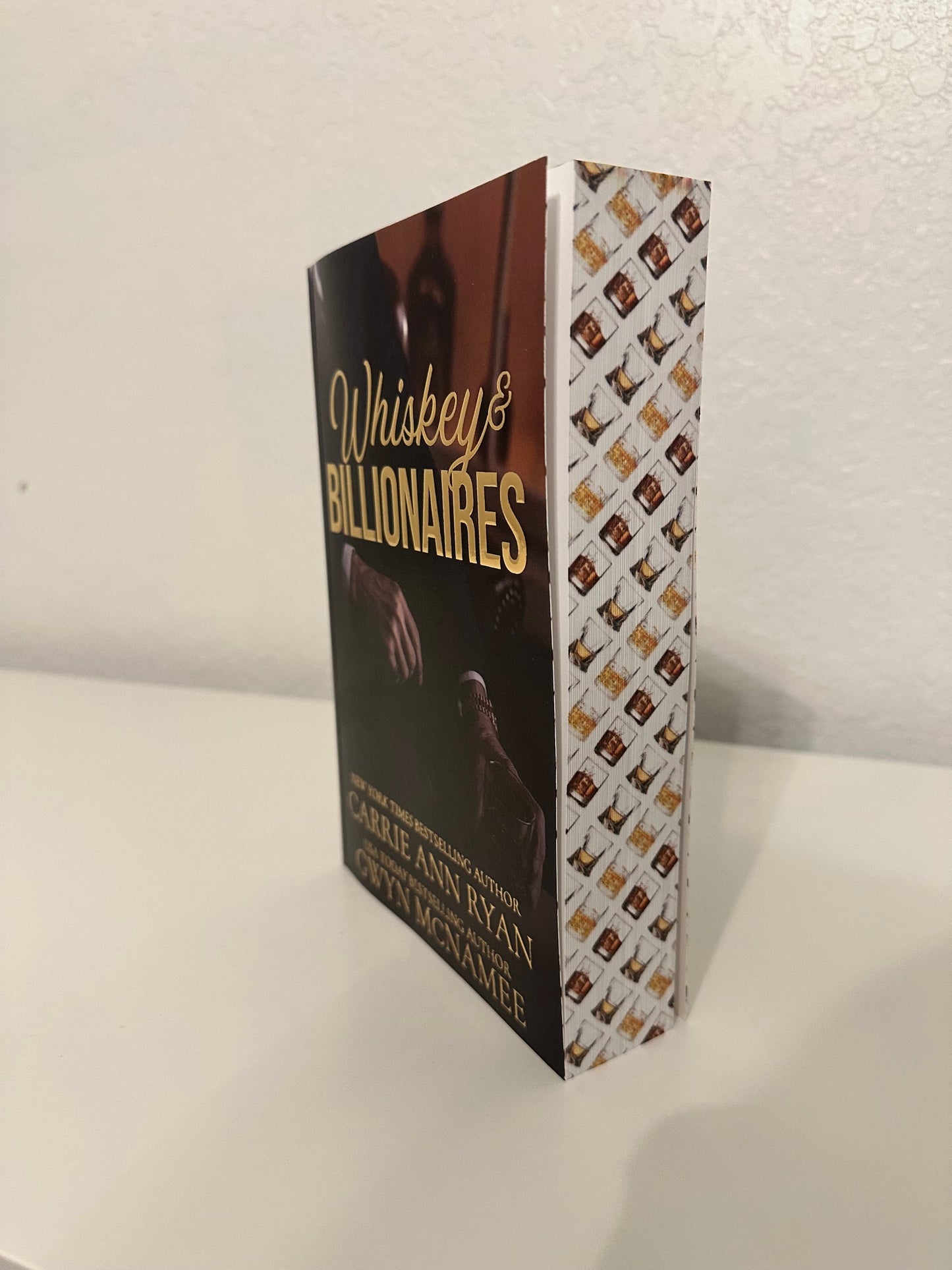 LIMITED EDITION Whiskey & Billionaires - Carrie Ann Ryan & Gwyn McNamee