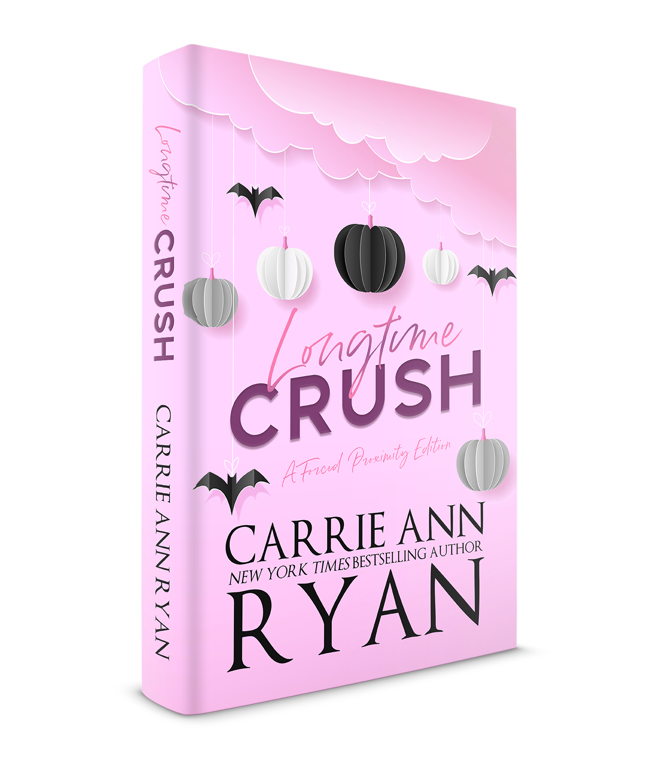 Longtime Crush – A Forced Proximity Edition PAPERBACK
