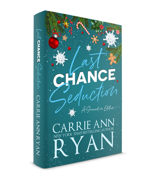 Last Chance Seduction - Snowed in Edition Paperback