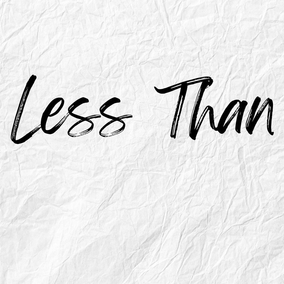 Less Than