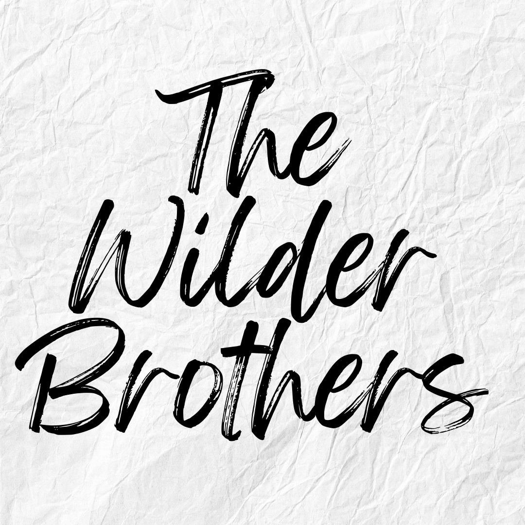 The Wilder Brothers