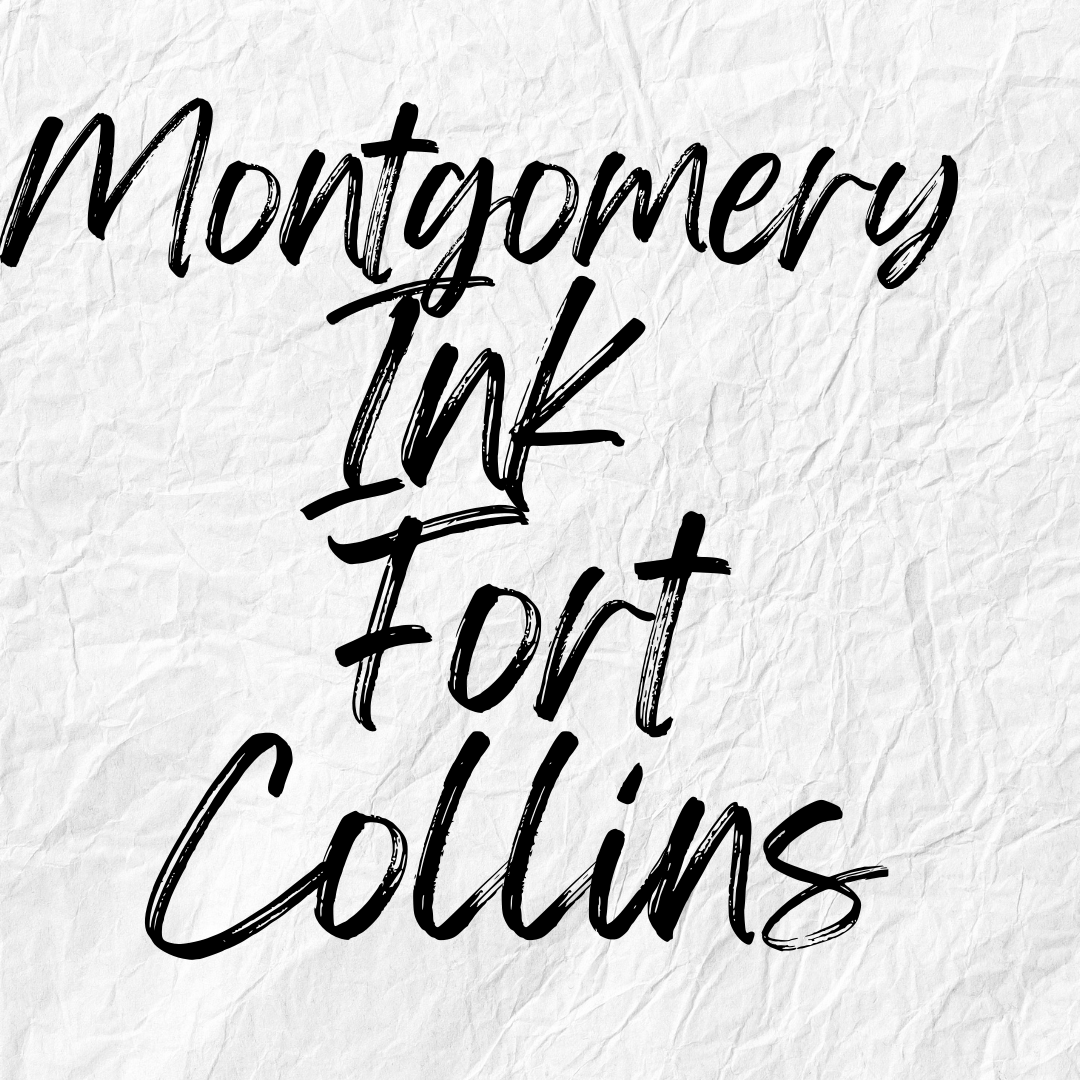 Montgomery Ink Fort Collins