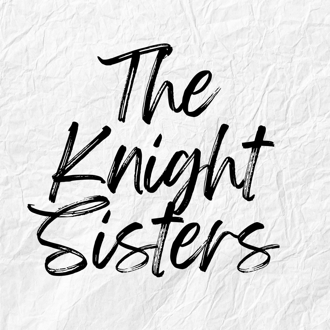 The Knight Sisters
