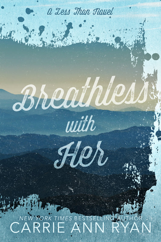 Breathless With Her eBook (Mountain Collection)