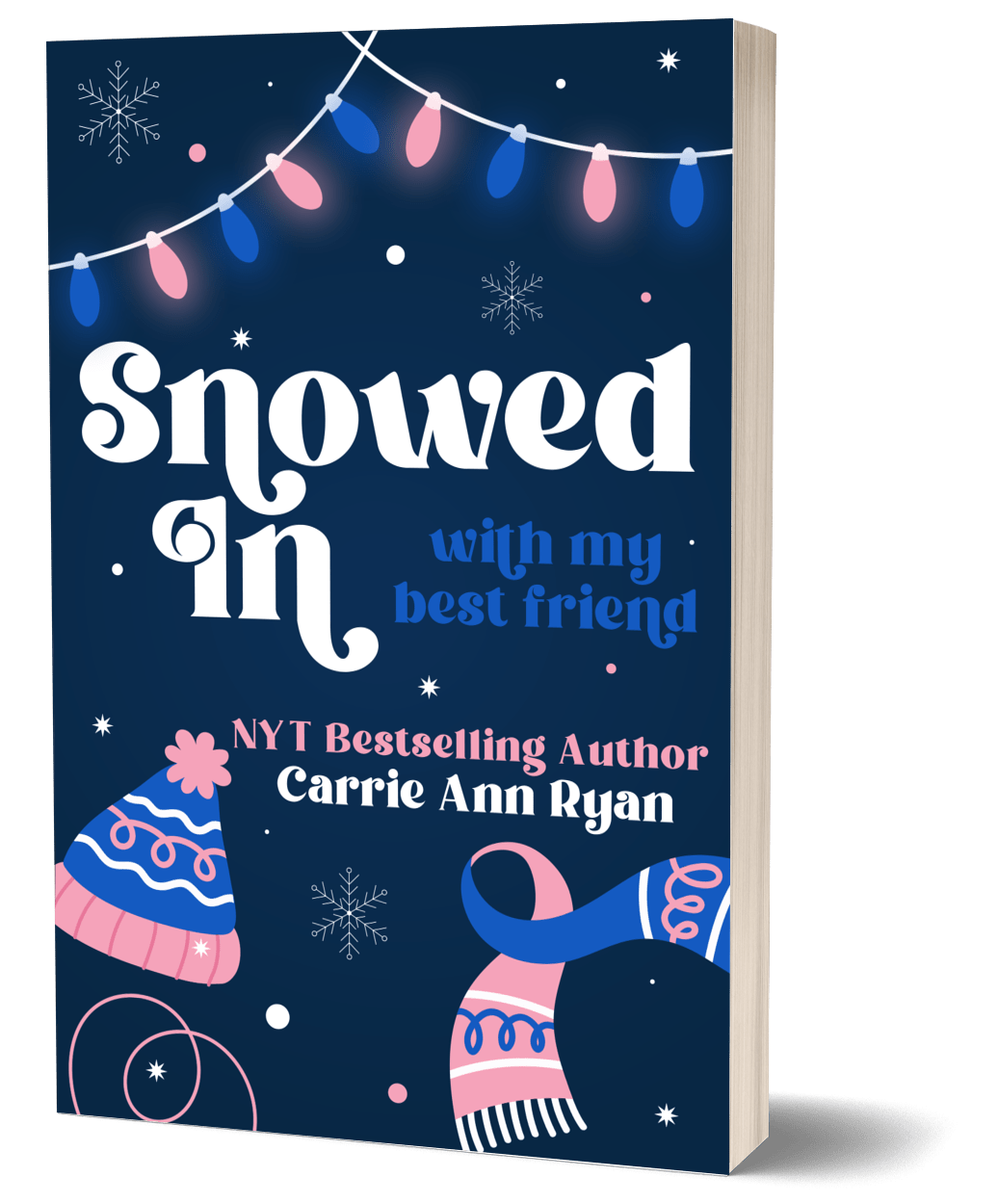 Snowed in with my Best Friend Paperback