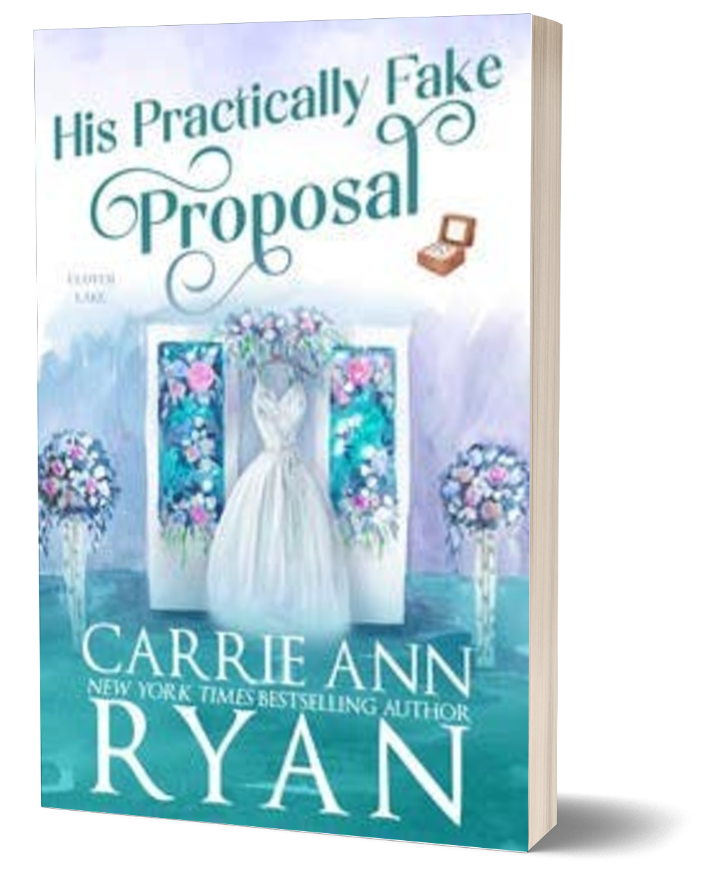 His Practically Fake Proposal Paperback