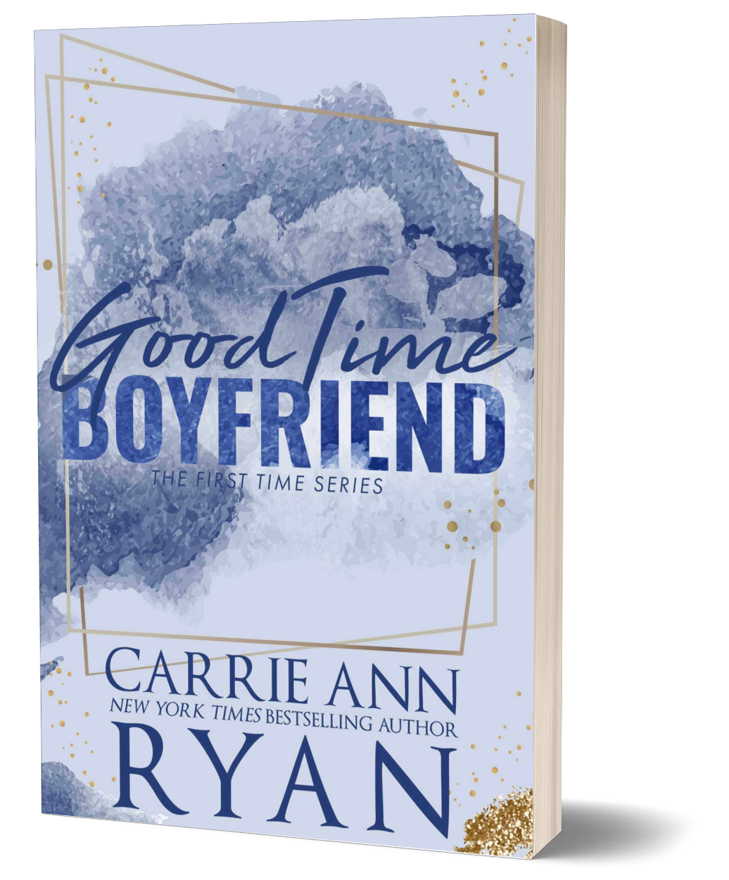 Good Time Boyfriend - Special Edition Paperback