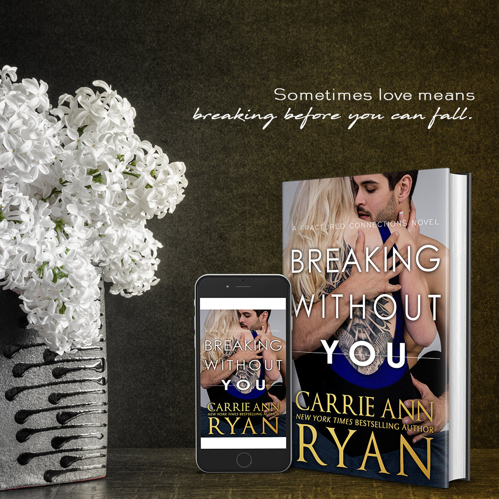 Breaking Without You eBook