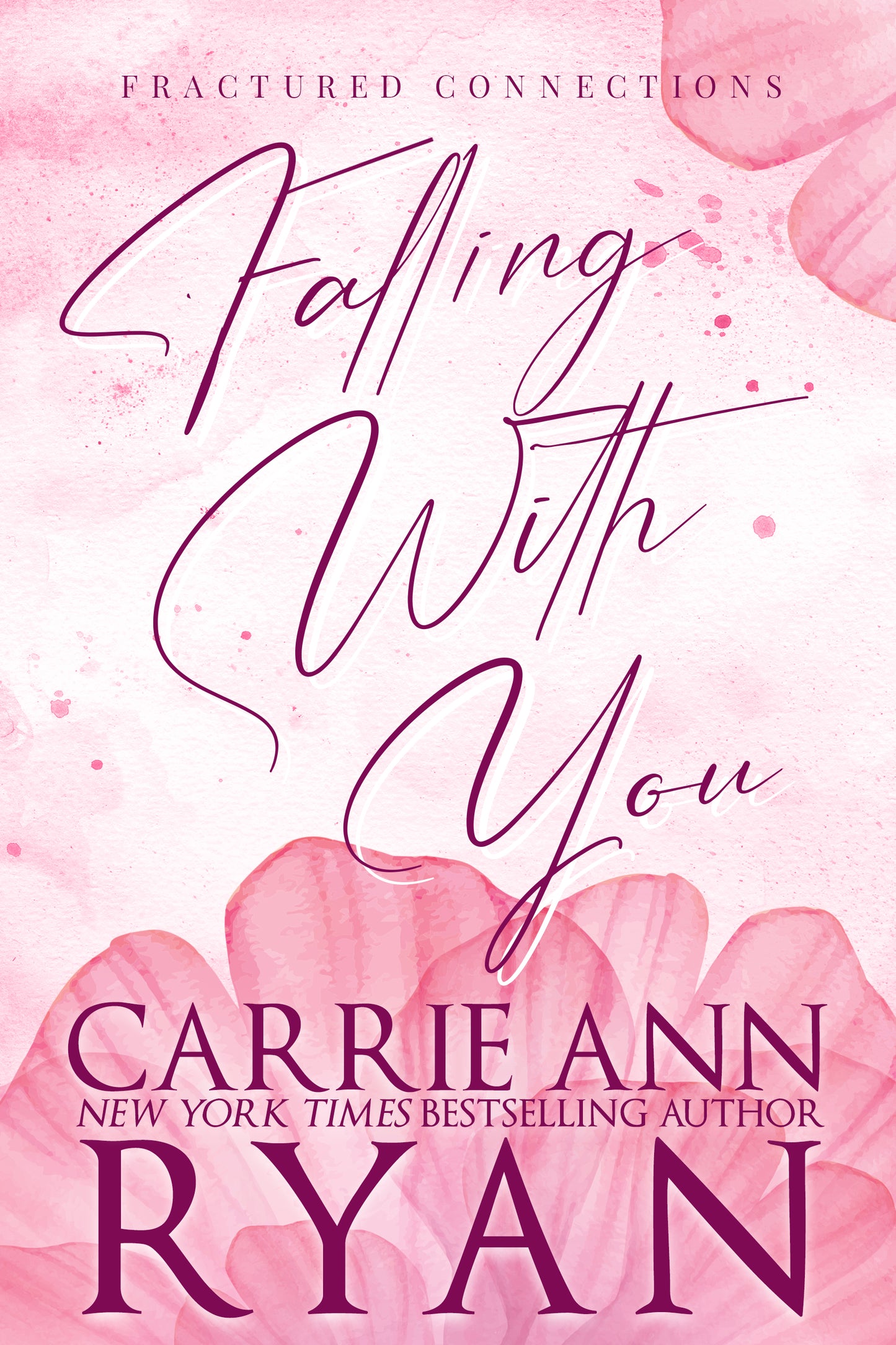 Falling With You eBook (Floral Collection)