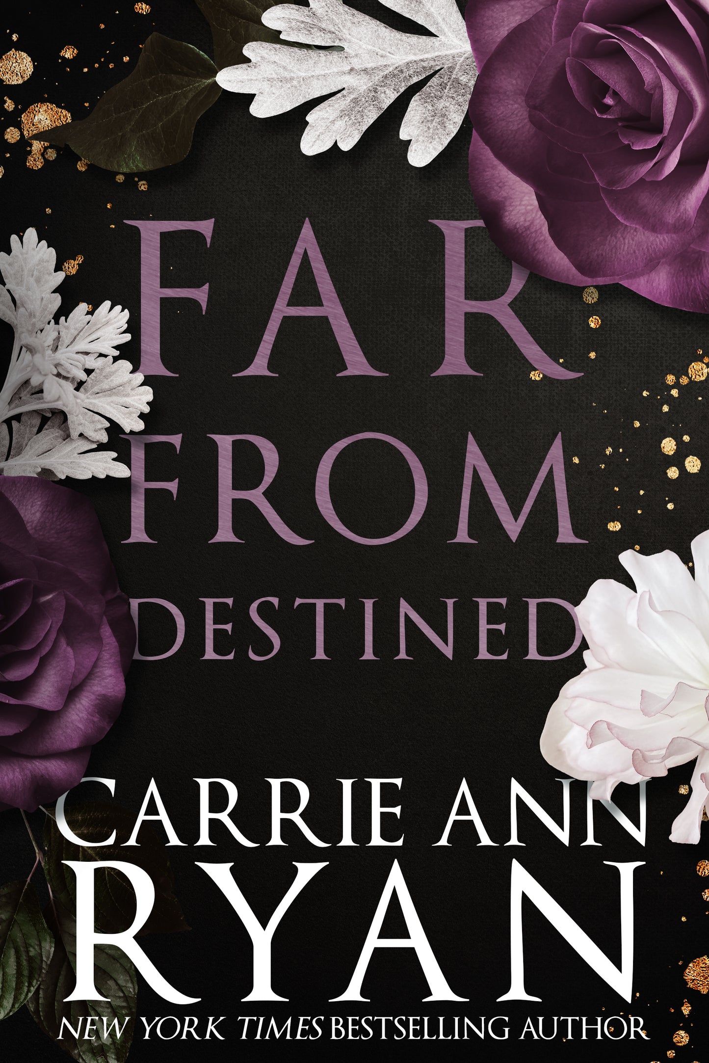 Far From Destined eBook (Floral Collection)