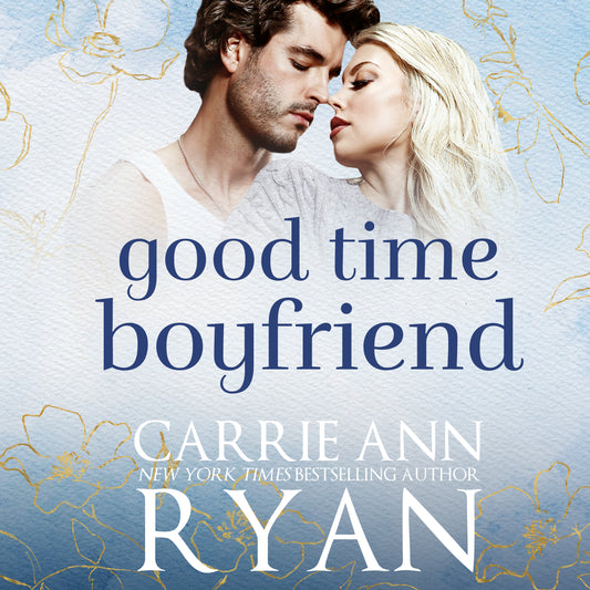 Good Time Boyfriend Audiobook