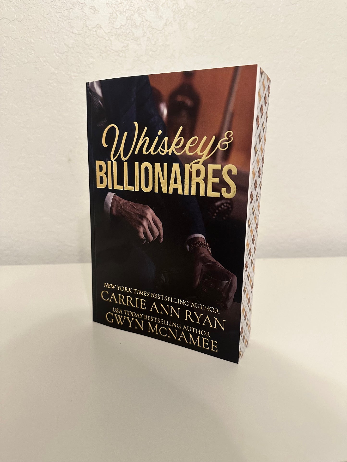 LIMITED EDITION Whiskey & Billionaires - Carrie Ann Ryan & Gwyn McNamee
