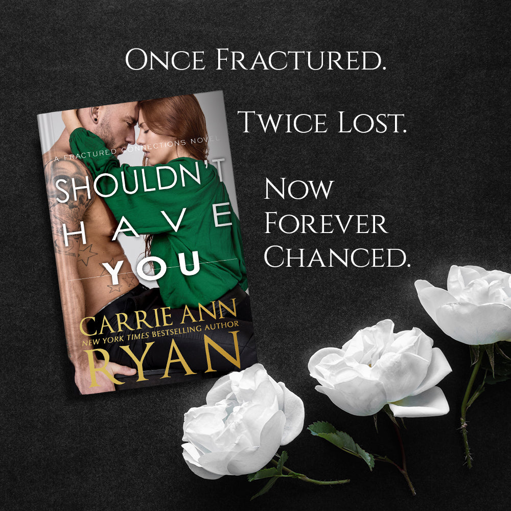 Shouldn't Have You eBook (Floral Collection)