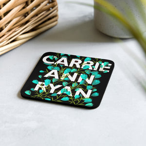 *LIMITED EDITION* Carrie Ann Ryan Cork-back coaster
