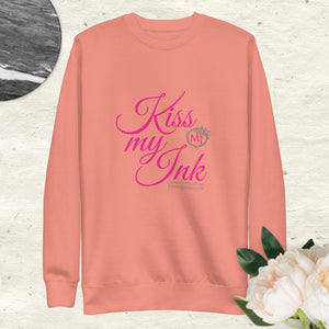 *LIMITED EDITION* KISS MY INK - Montgomery Ink Unisex Premium Sweatshirt