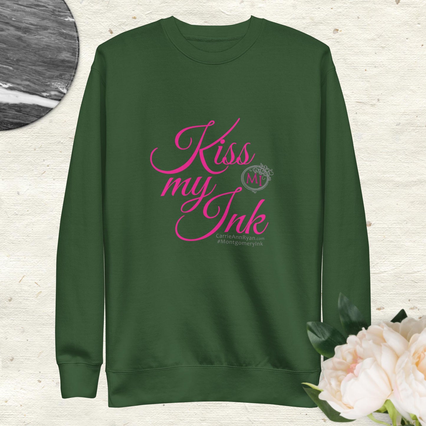 *LIMITED EDITION* KISS MY INK - Montgomery Ink Unisex Premium Sweatshirt