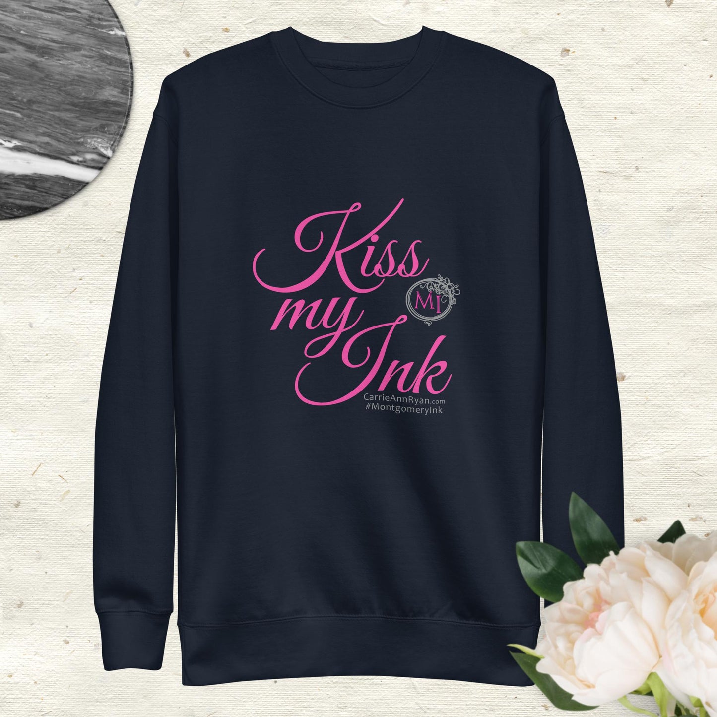 *LIMITED EDITION* KISS MY INK - Montgomery Ink Unisex Premium Sweatshirt