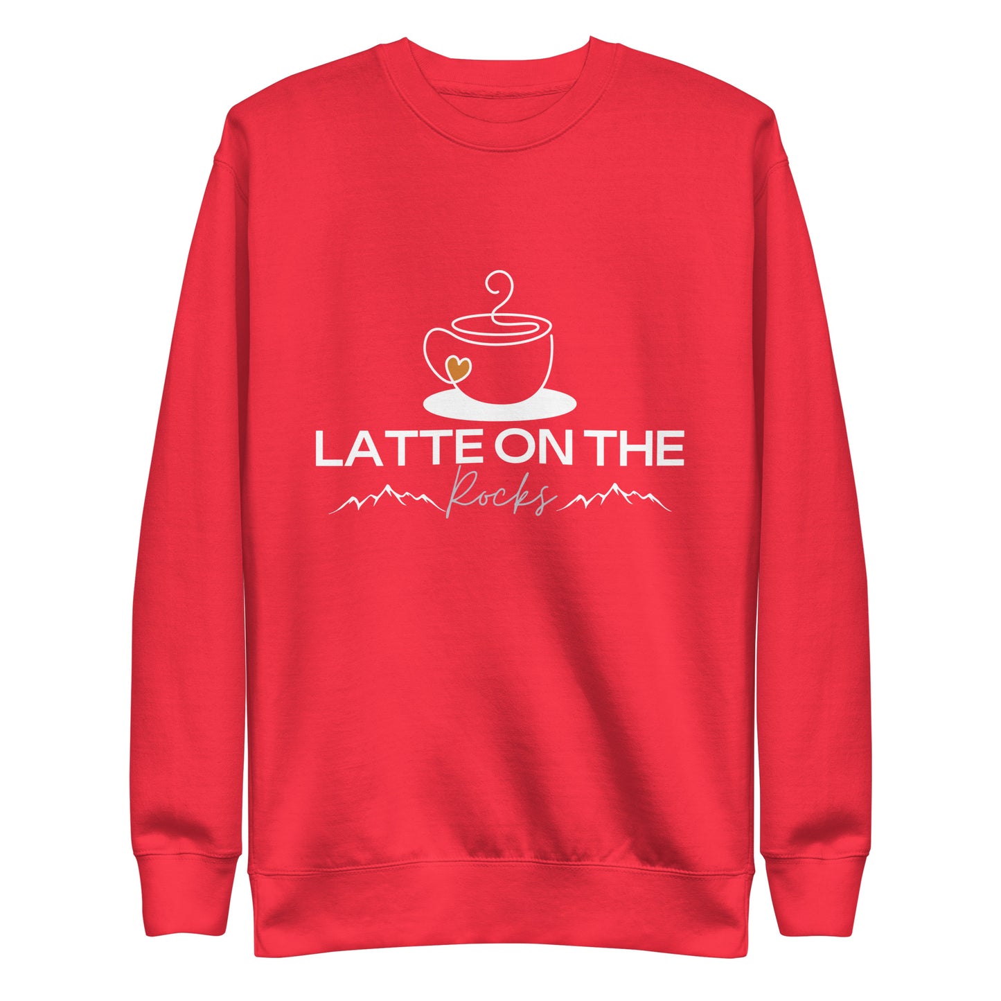 Latte on the Rocks (Montgomery Ink Legacy) Unisex Premium Sweatshirt