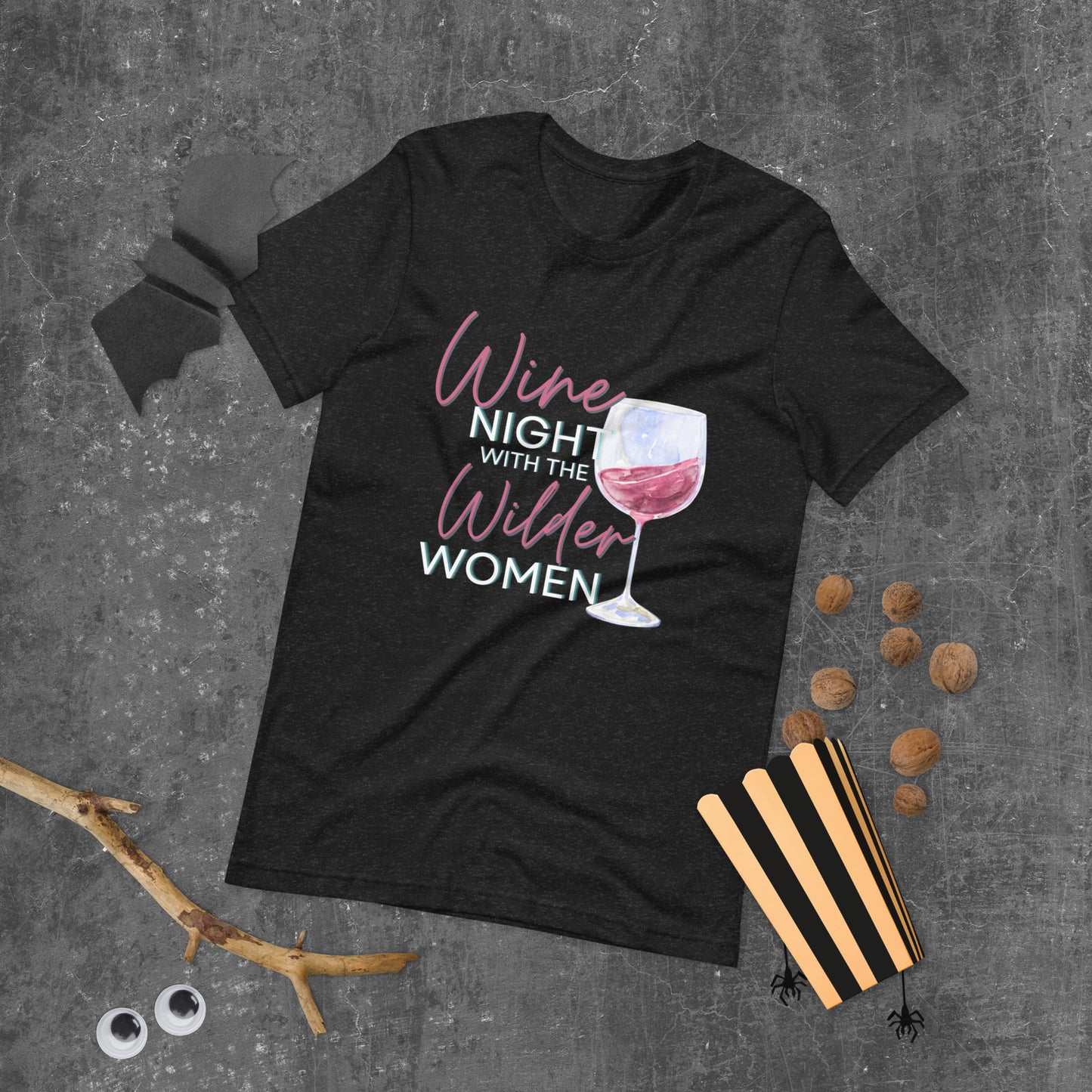 Wine Night with the Wilder Women Unisex t-shirt