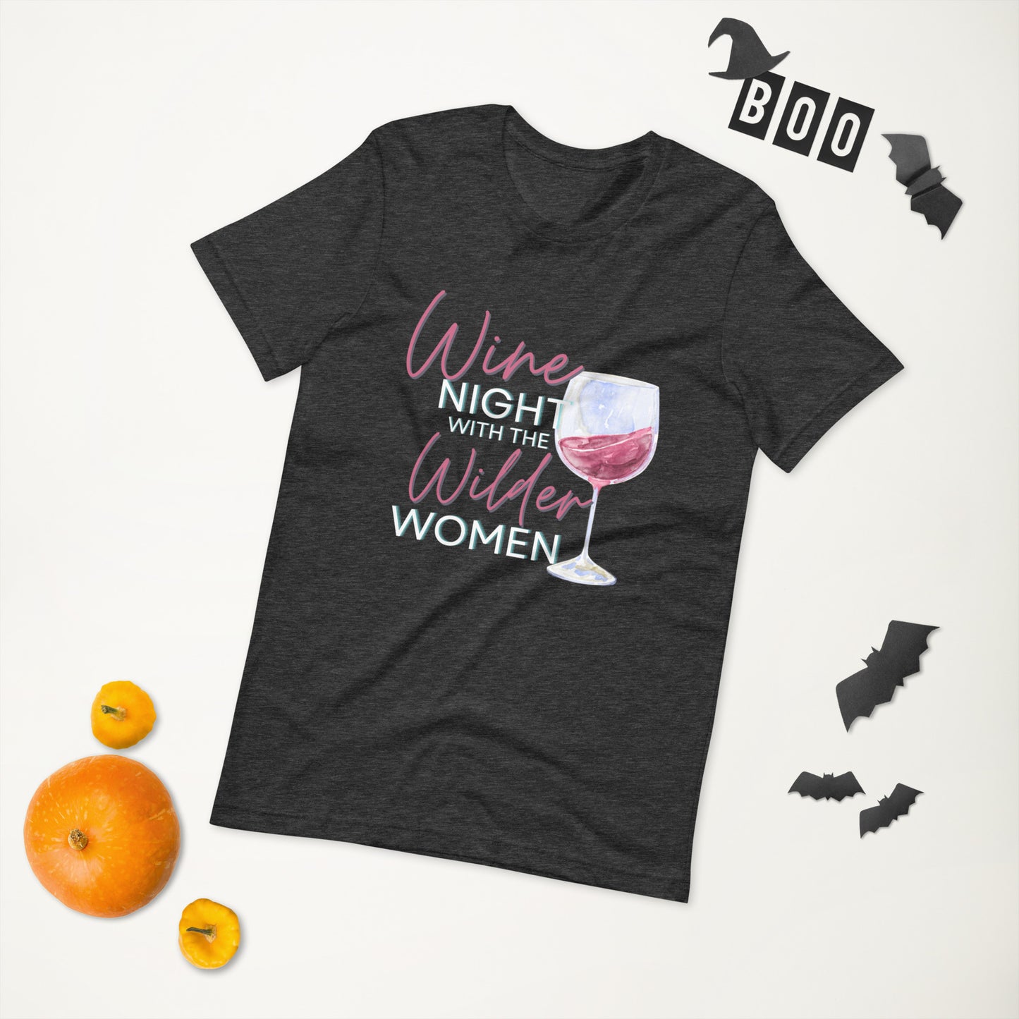 Wine Night with the Wilder Women Unisex t-shirt