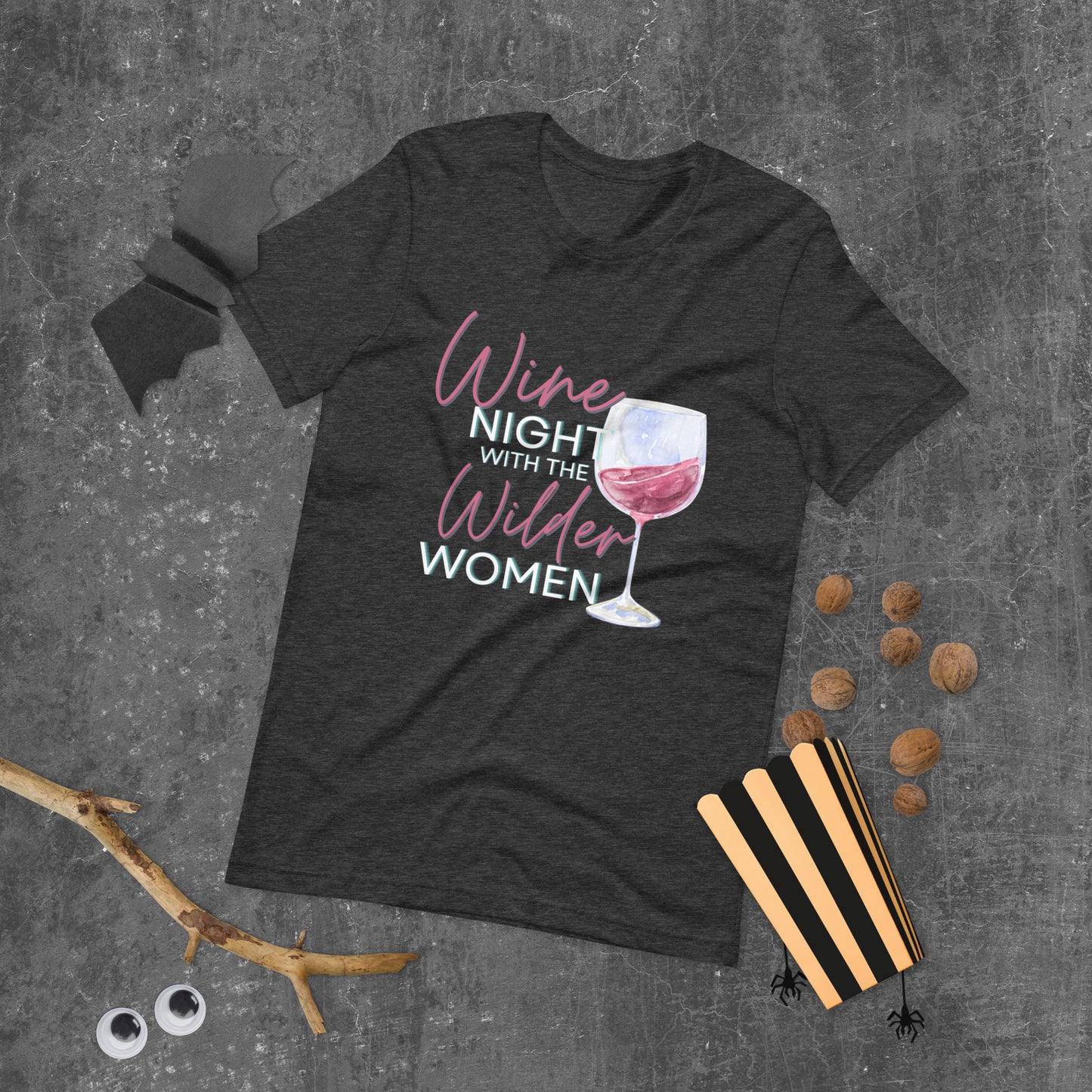 Wine Night with the Wilder Women Unisex t-shirt