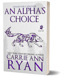 An Alpha's Choice - Special Edition Paperback