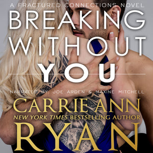 Breaking Without You - Audiobook