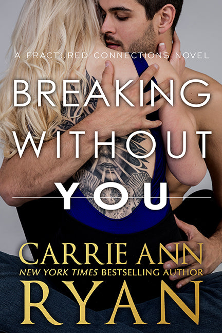 Breaking Without You eBook